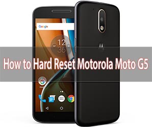 Motorola Moto G5 hard reset